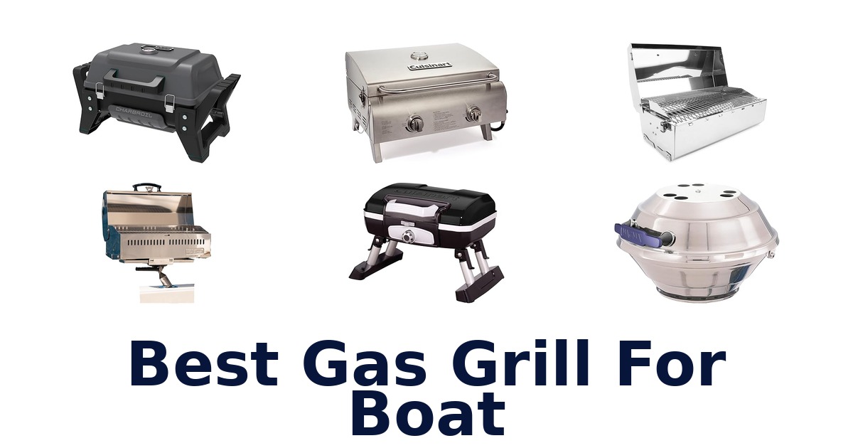 best gas grill for boat