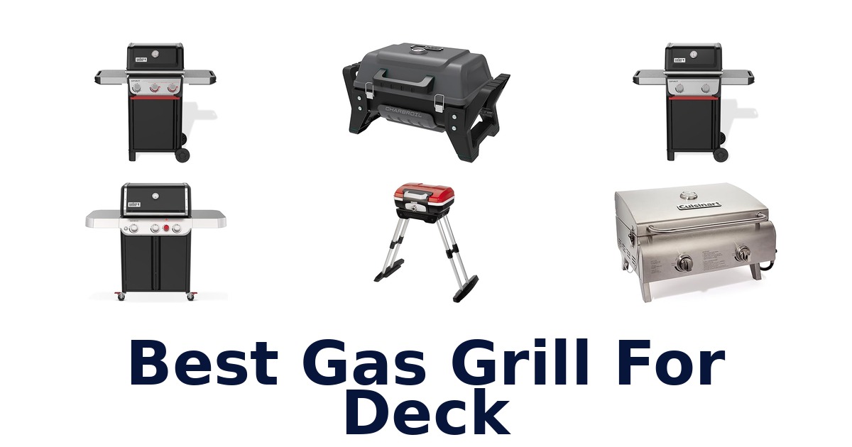 best gas grill for deck