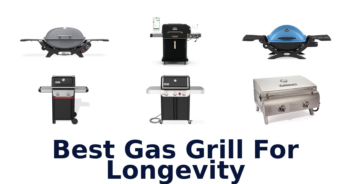 best gas grill for longevity