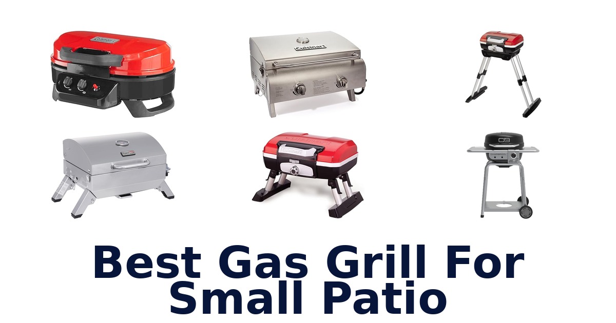 best gas grill for small patio