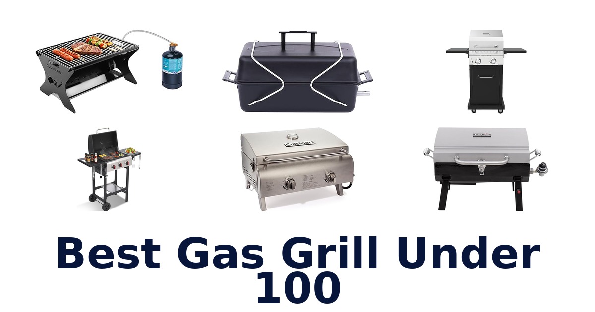 best gas grill under 100