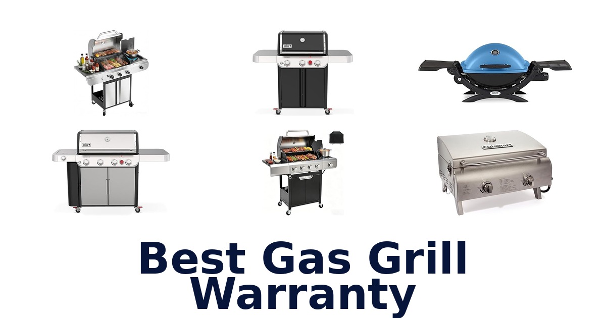 best gas grill warranty