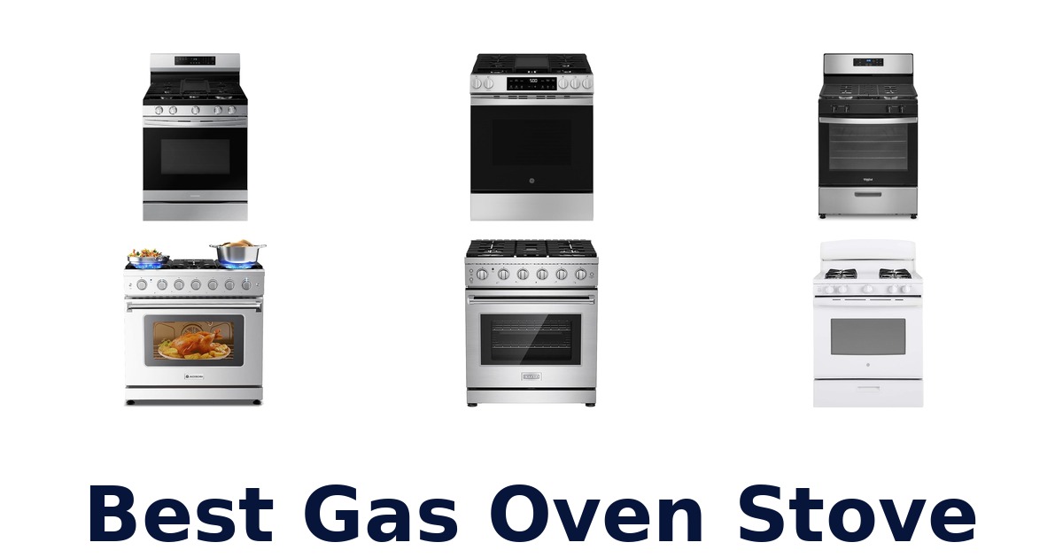 best gas oven stove