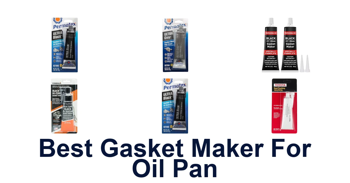 best gasket maker for oil pan