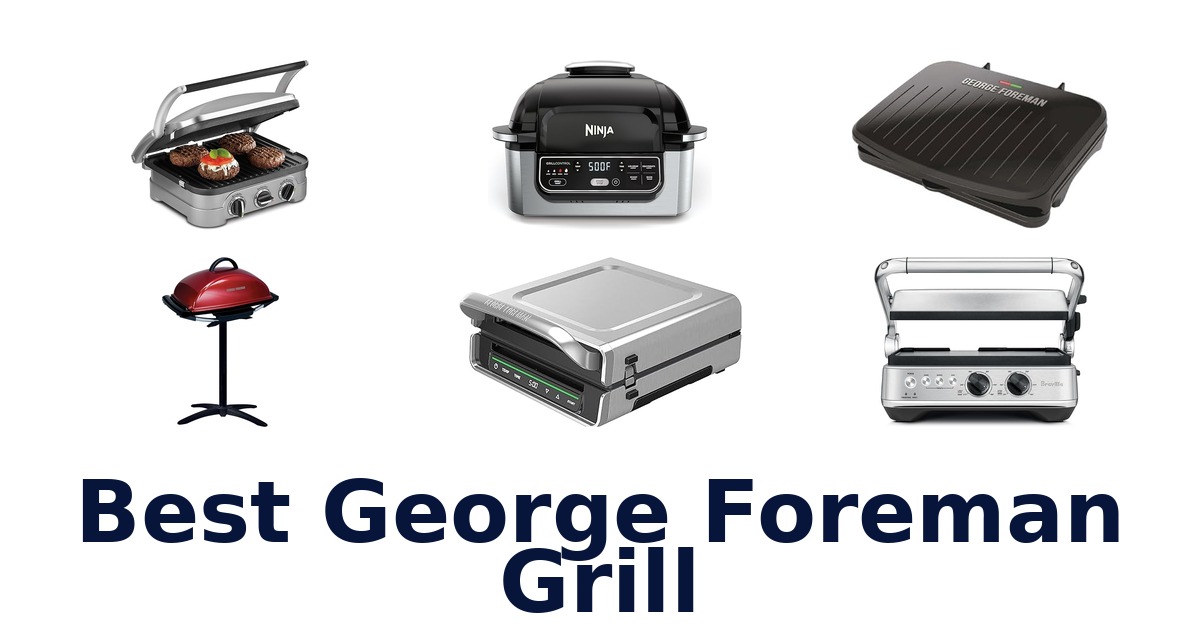 best george foreman grill