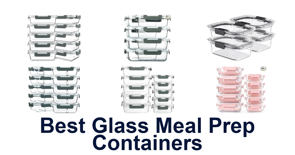 best glass meal prep containers