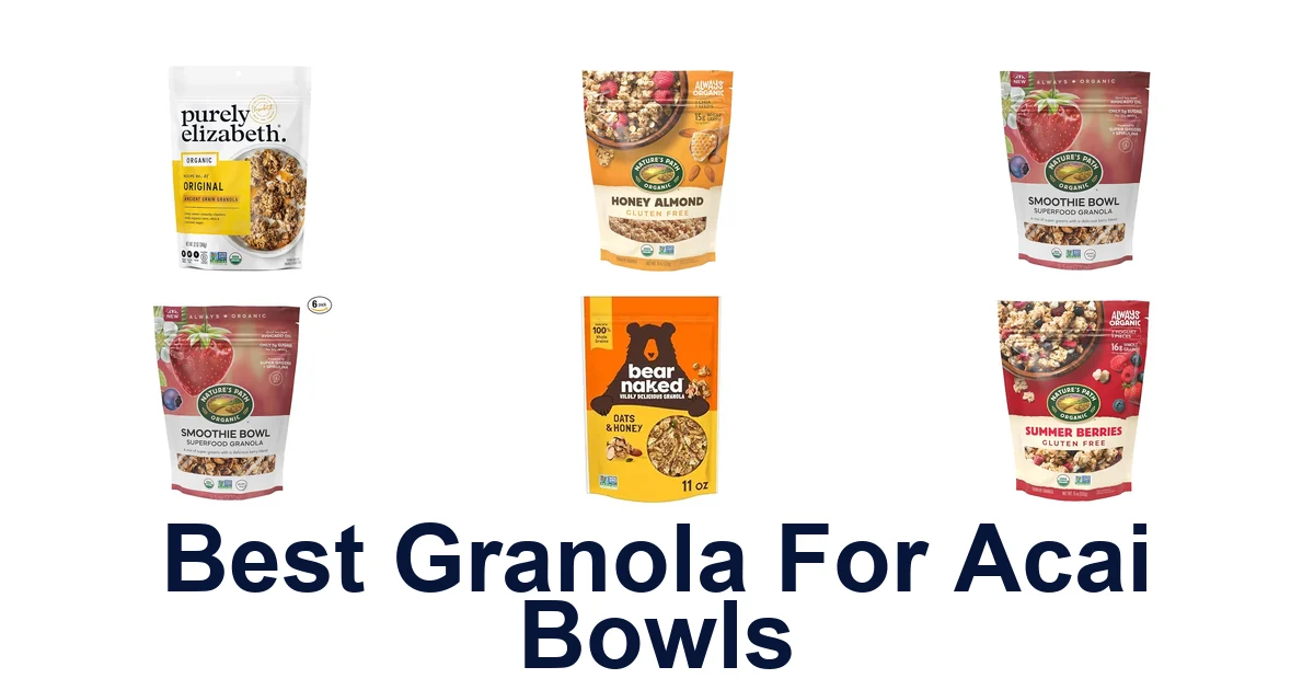best granola for acai bowls