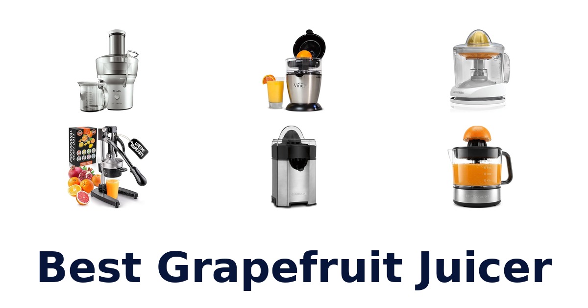 best grapefruit juicer