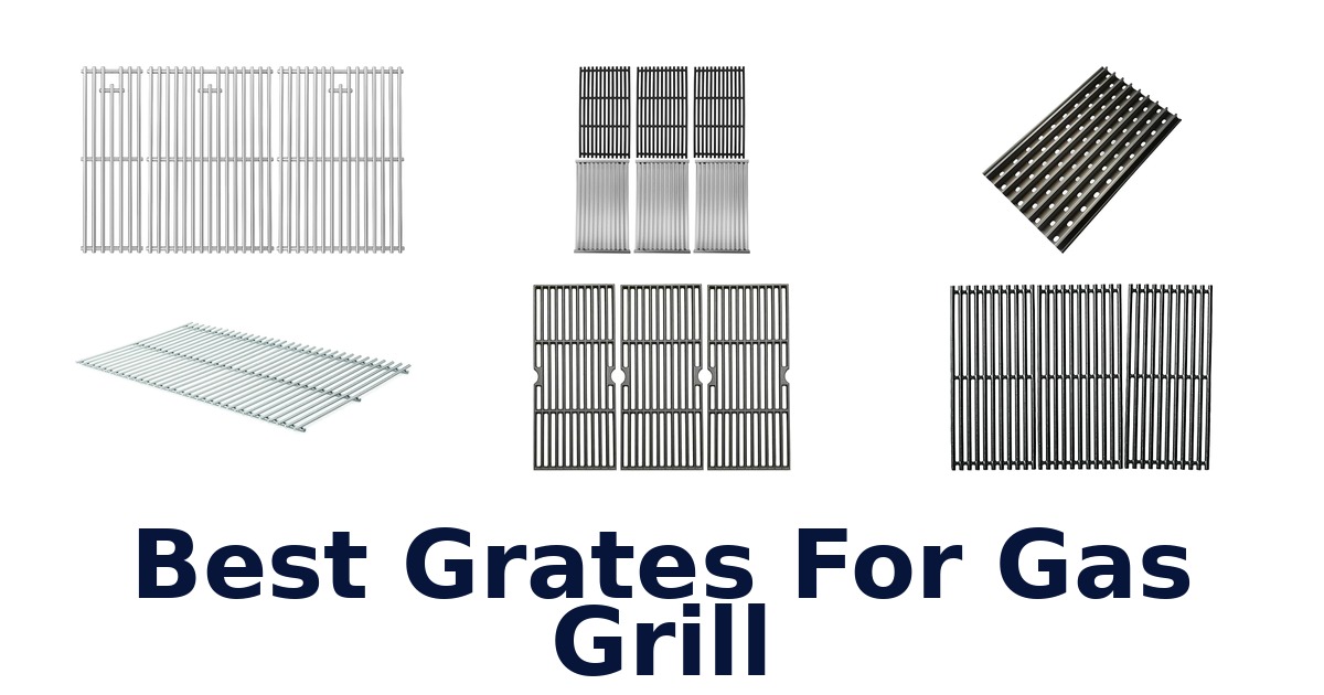 best grates for gas grill