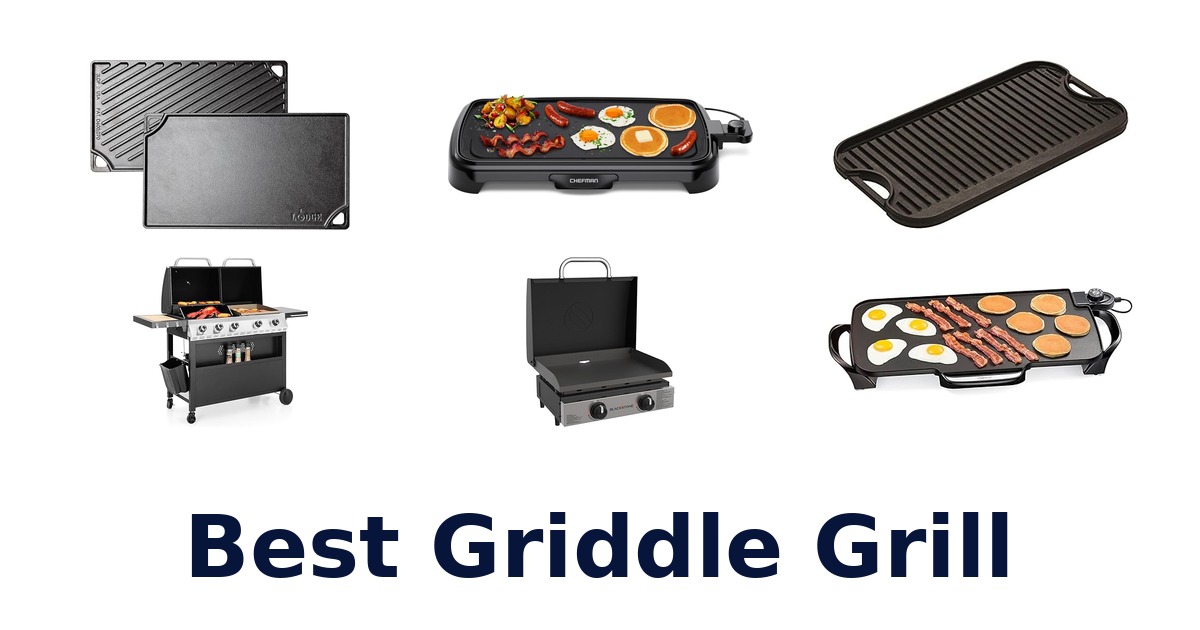 best griddle grill