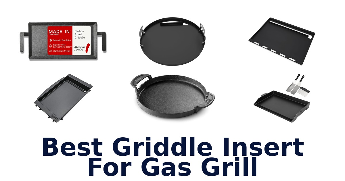 best griddle insert for gas grill