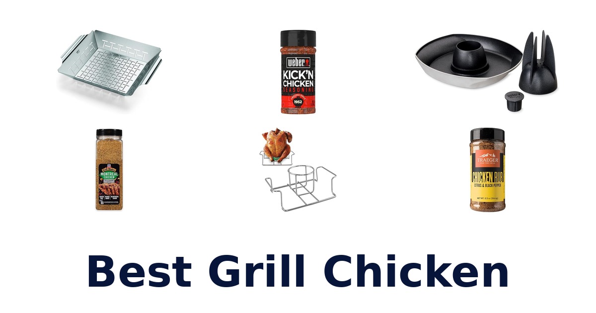 best grill chicken