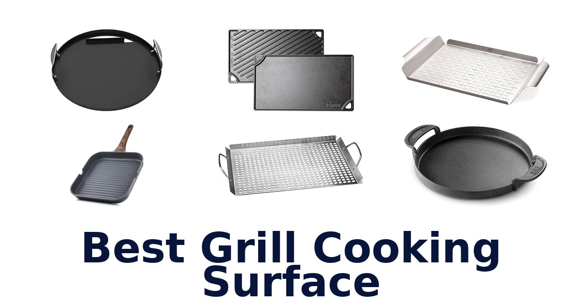 best grill cooking surface