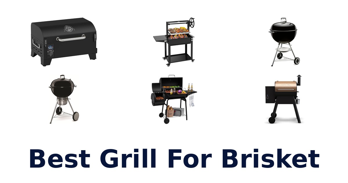 best grill for brisket