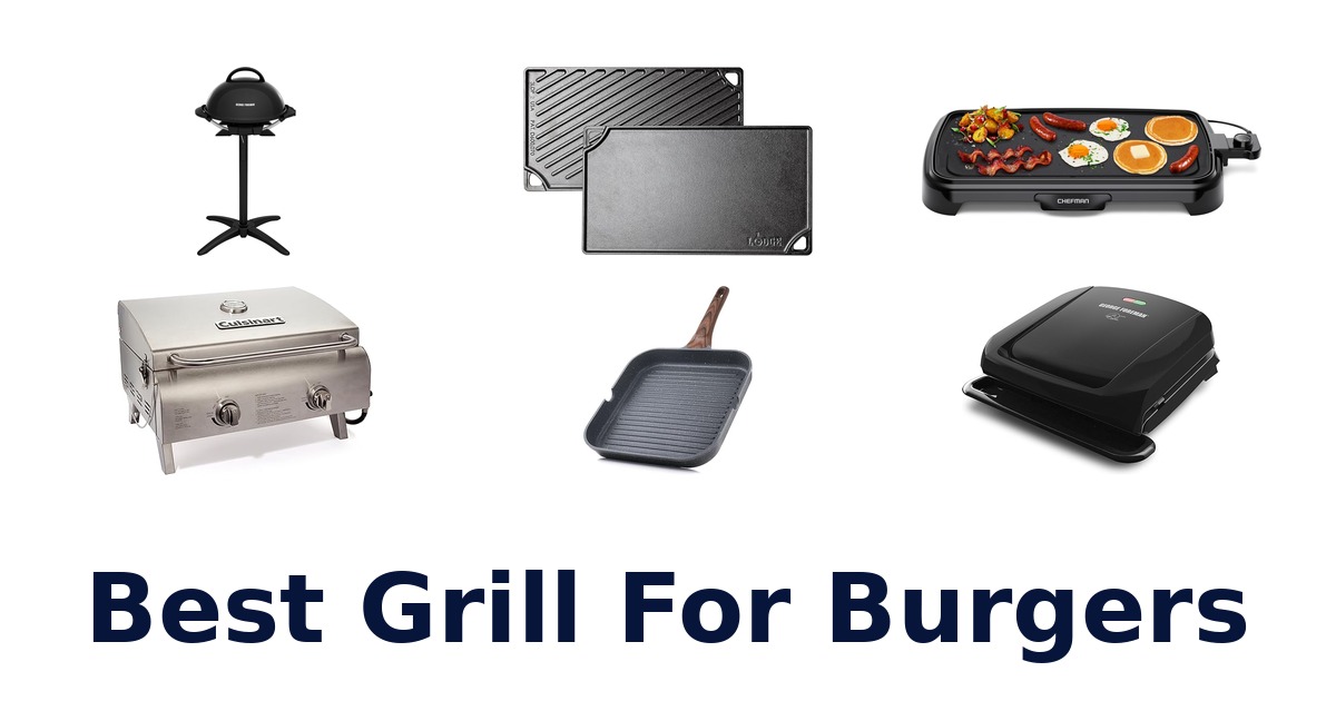 best grill for burgers