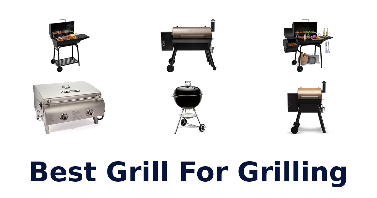 best grill for grilling