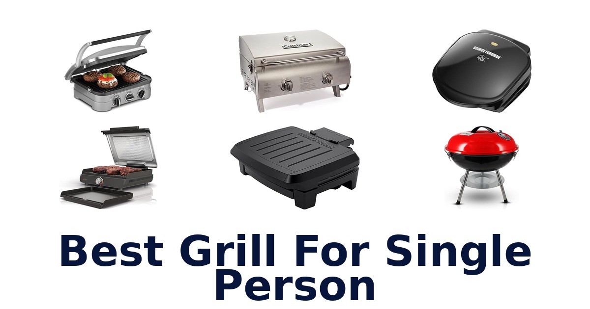 best grill for single person