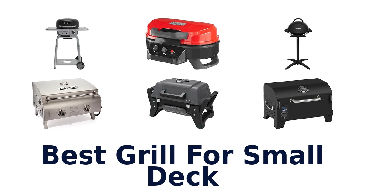 best grill for small deck