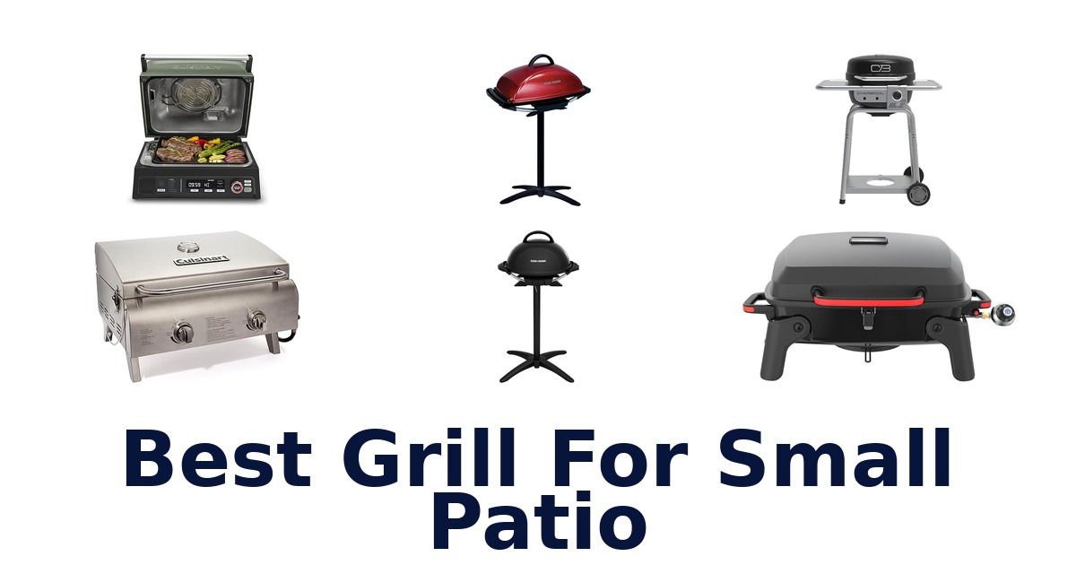 best grill for small patio