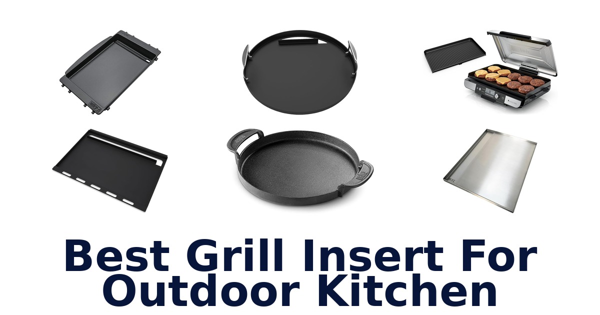 best grill insert for outdoor kitchen