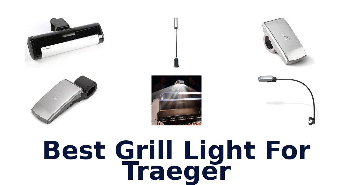 best grill light for traeger