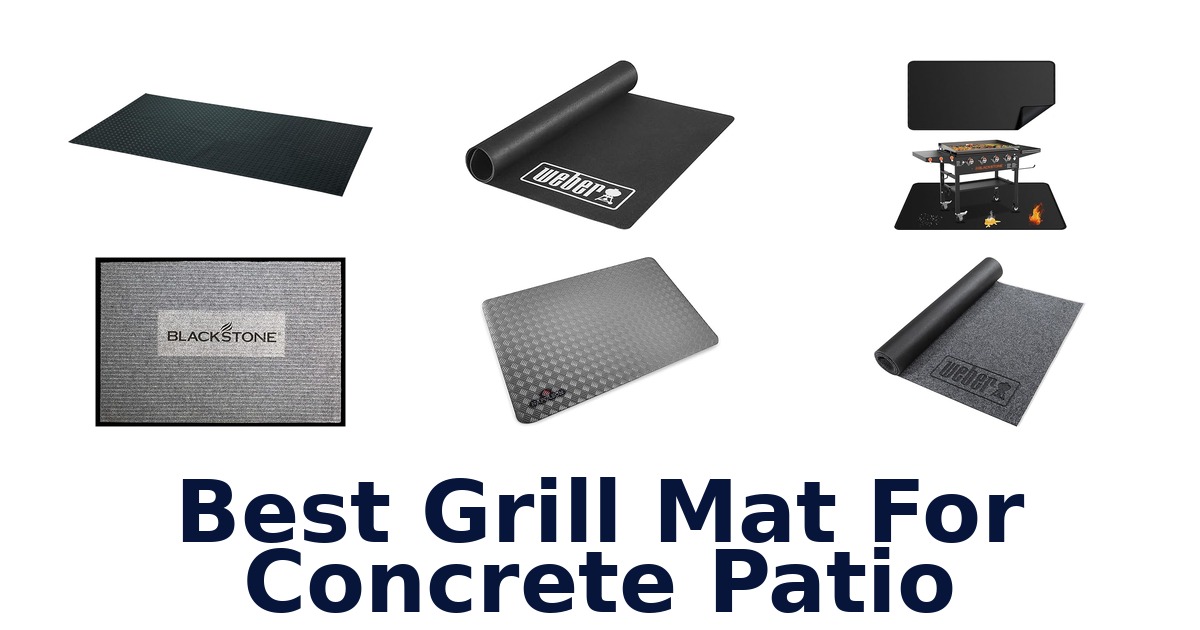 best grill mat for concrete patio