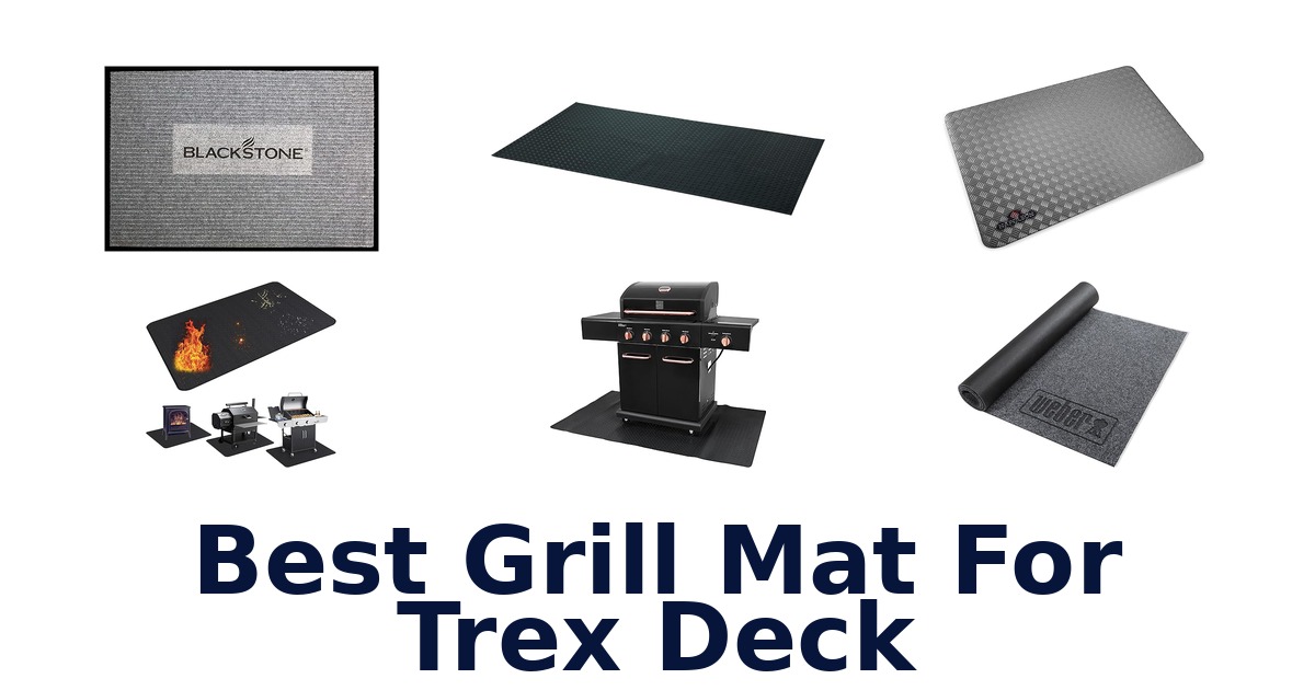 best grill mat for trex deck