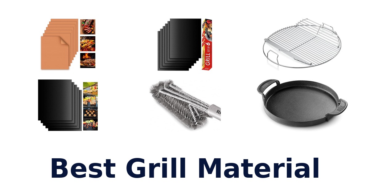 best grill material
