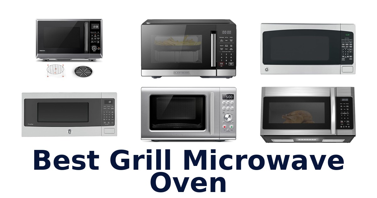 best grill microwave oven