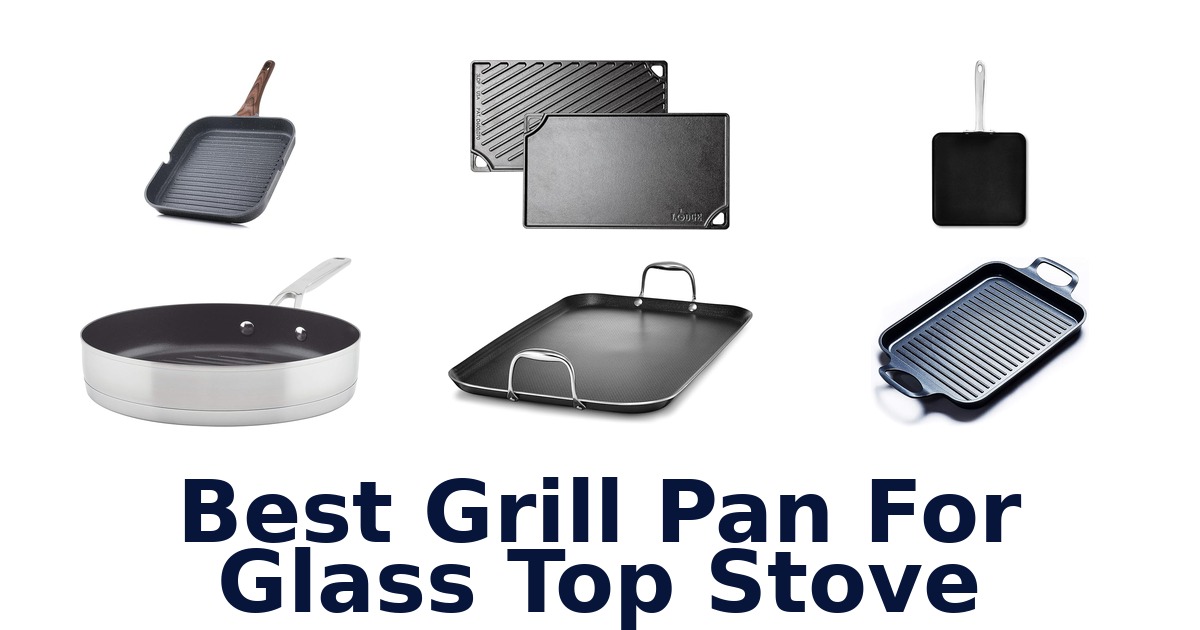 best grill pan for glass top stove