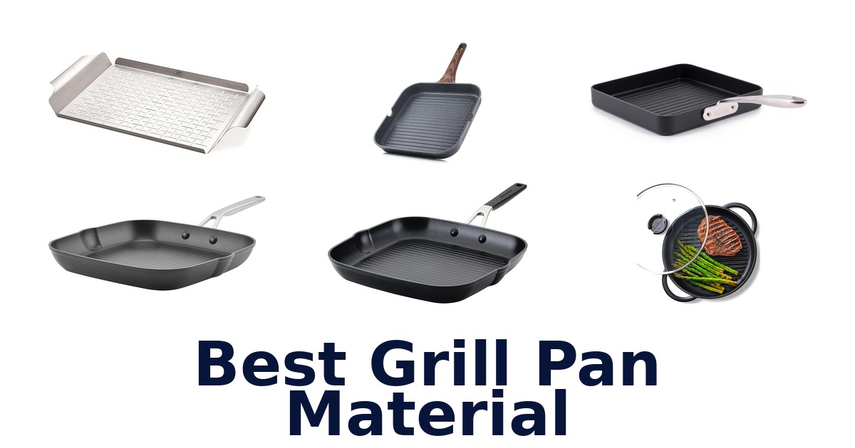 best grill pan material