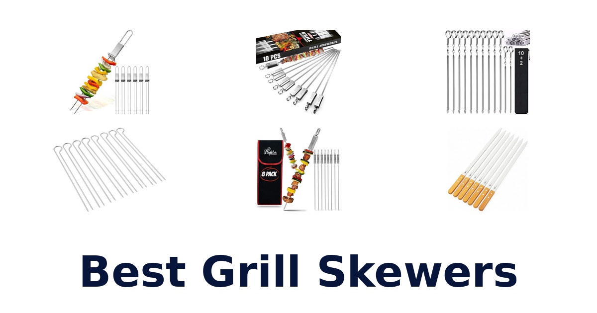 best grill skewers