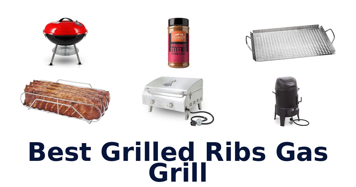 best grilled ribs gas grill
