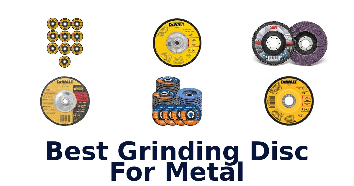 best grinding disc for metal