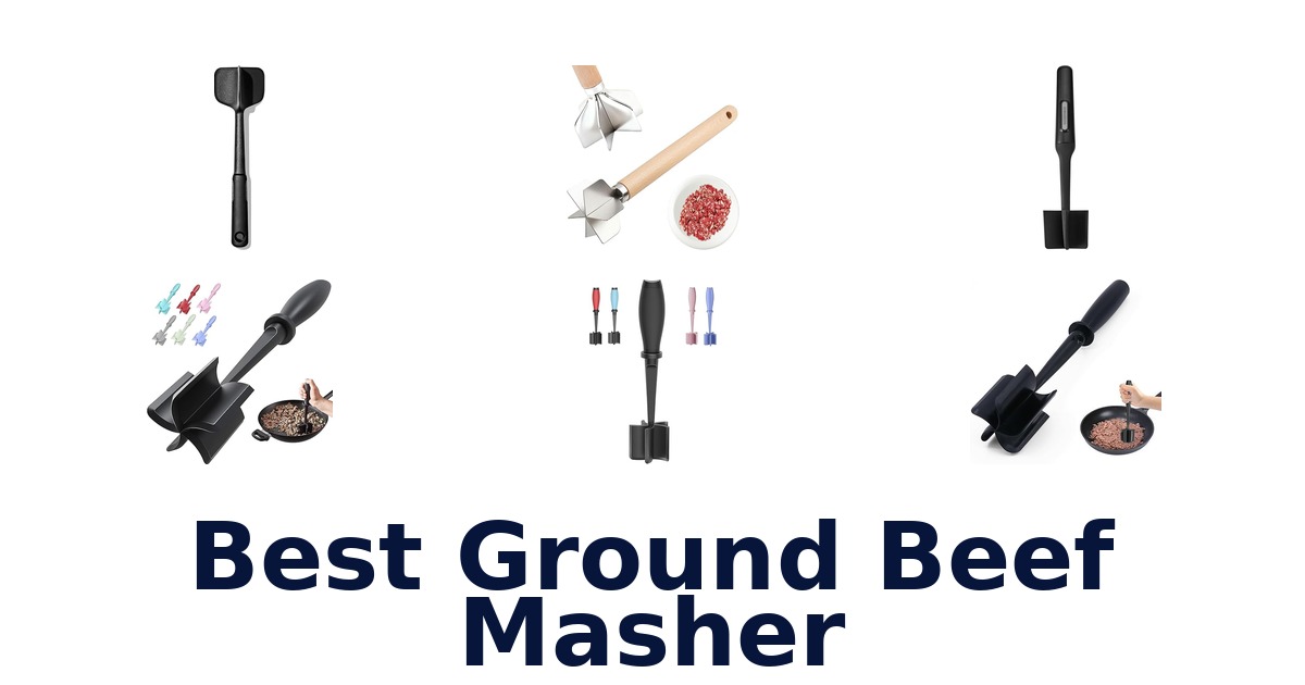 best ground beef masher