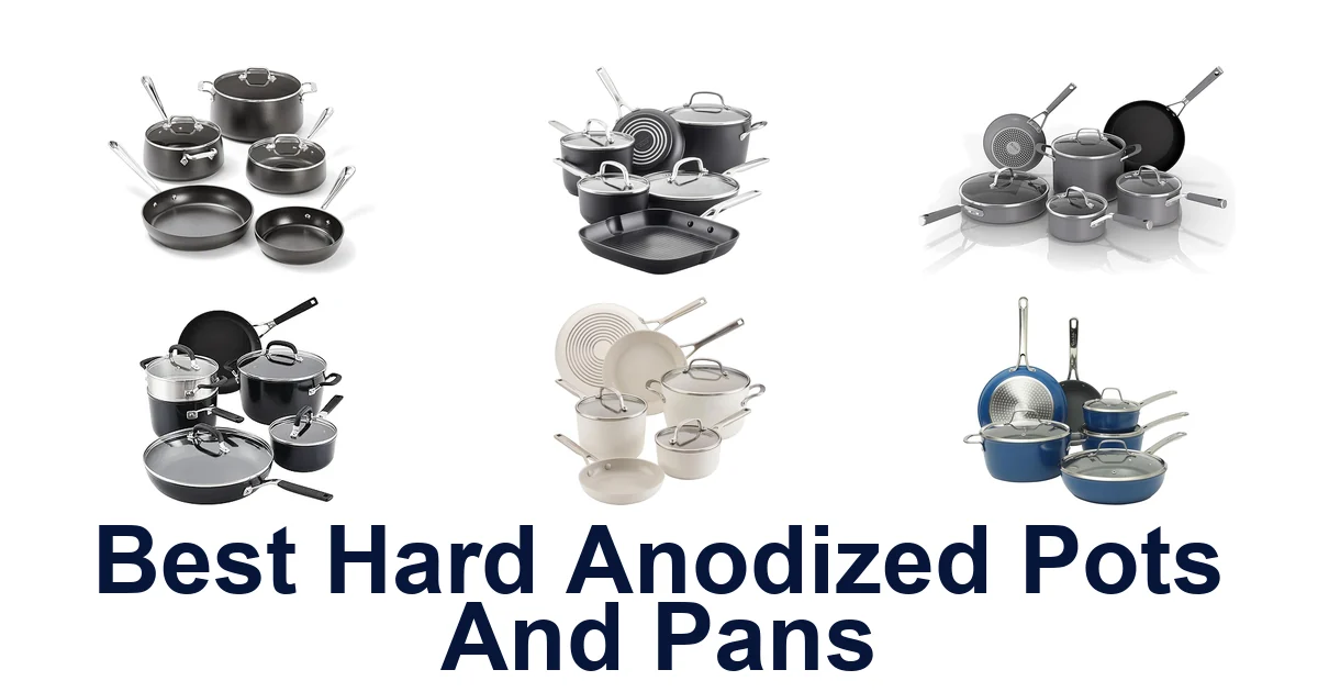 best hard anodized pots and pans