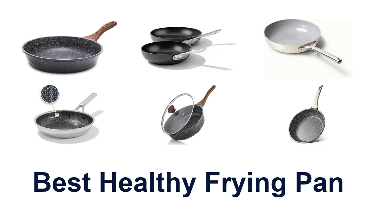 best healthy frying pan