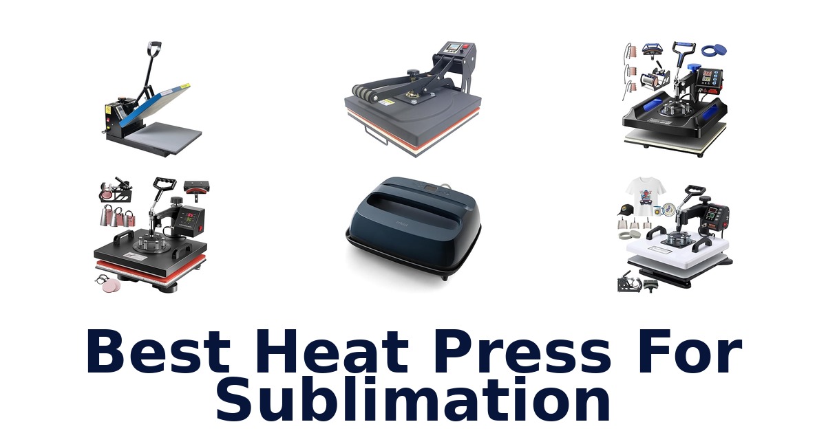 best heat press for sublimation