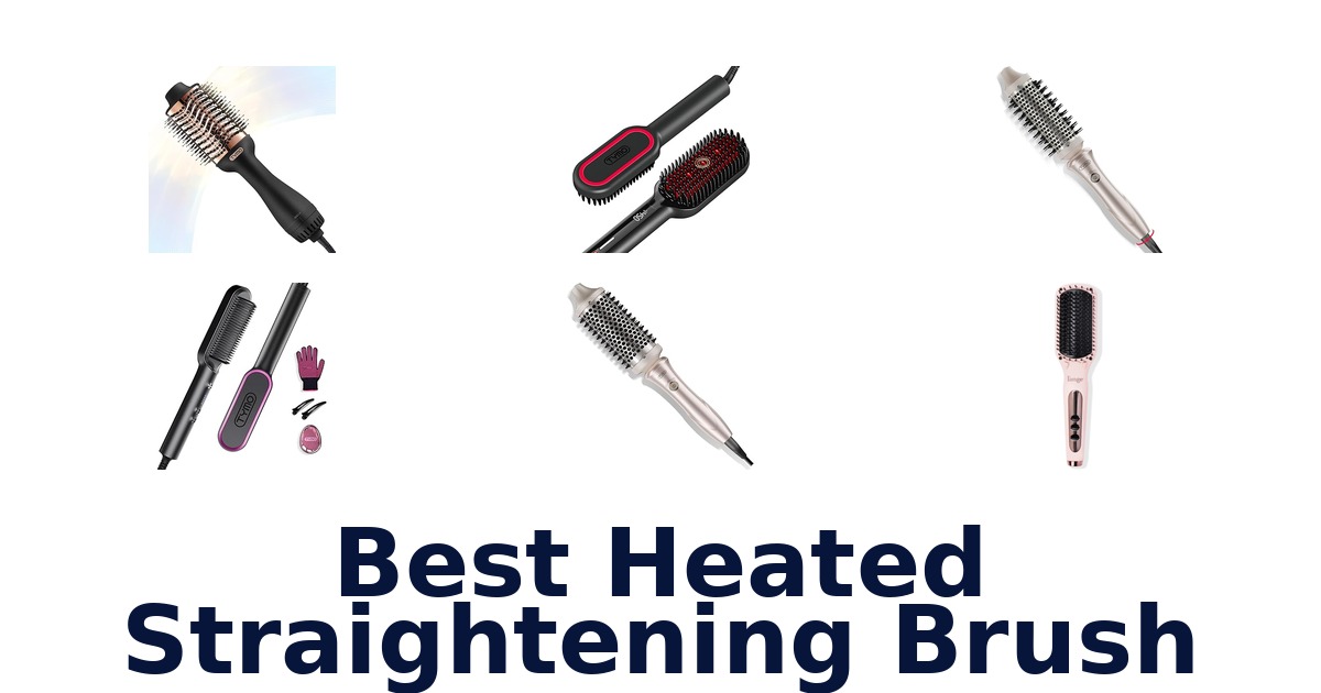 best heated straightening brush