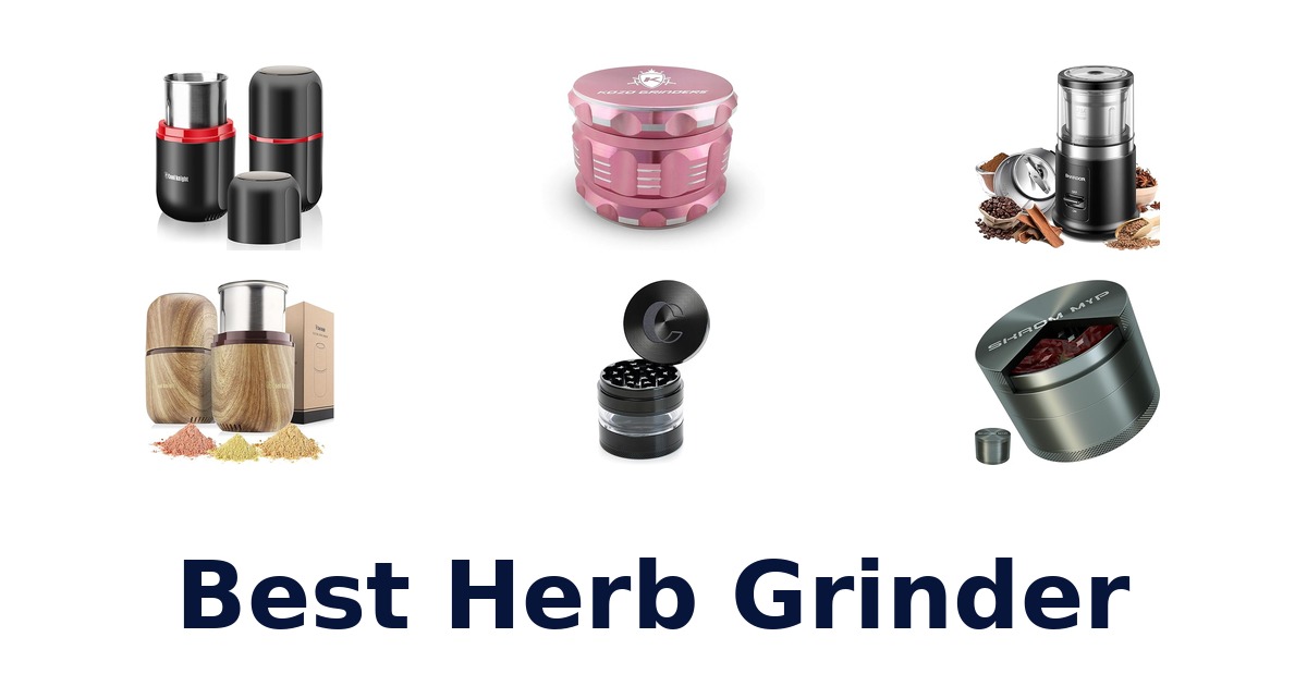 best herb grinder