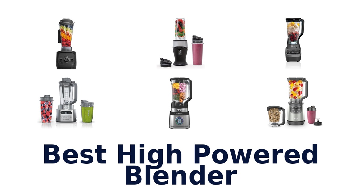 best high powered blender