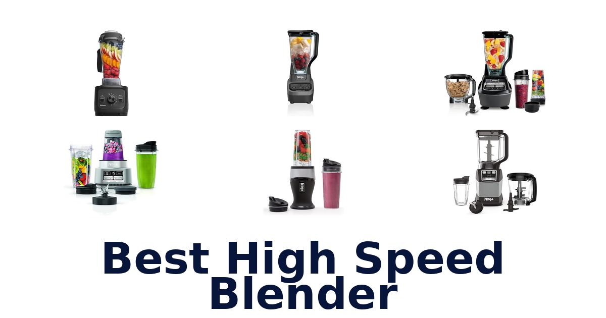 best high speed blender