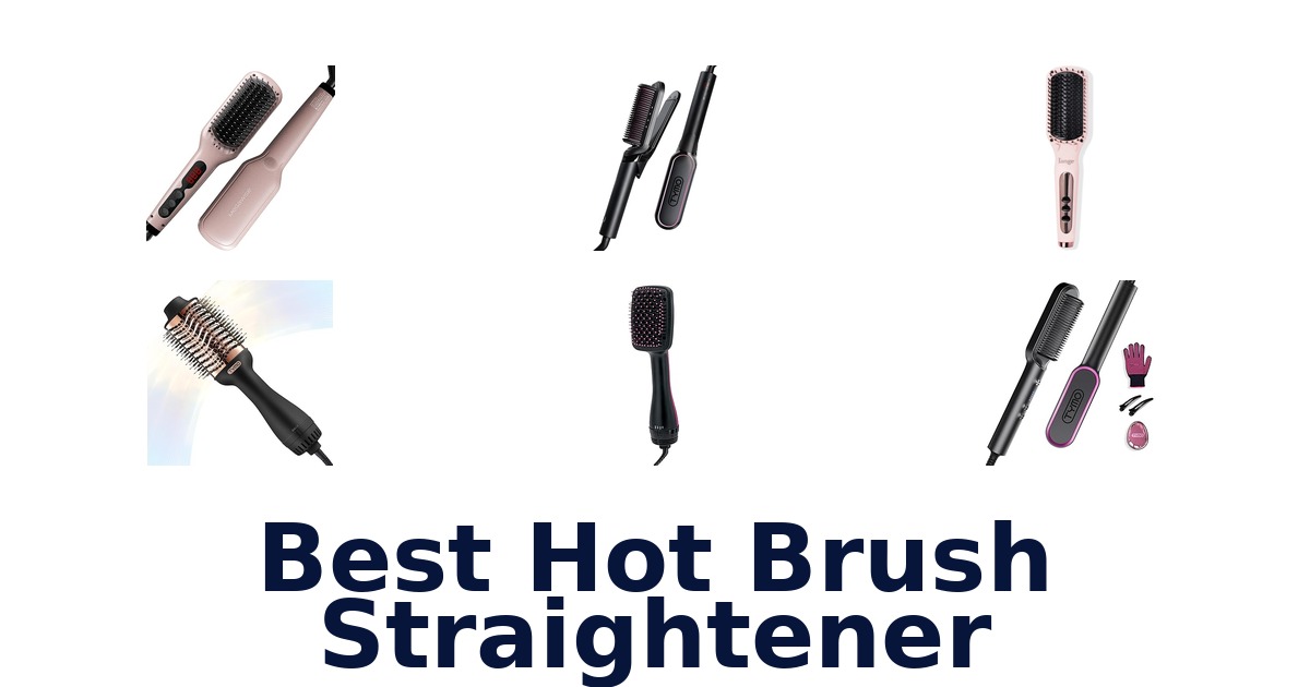 best hot brush straightener