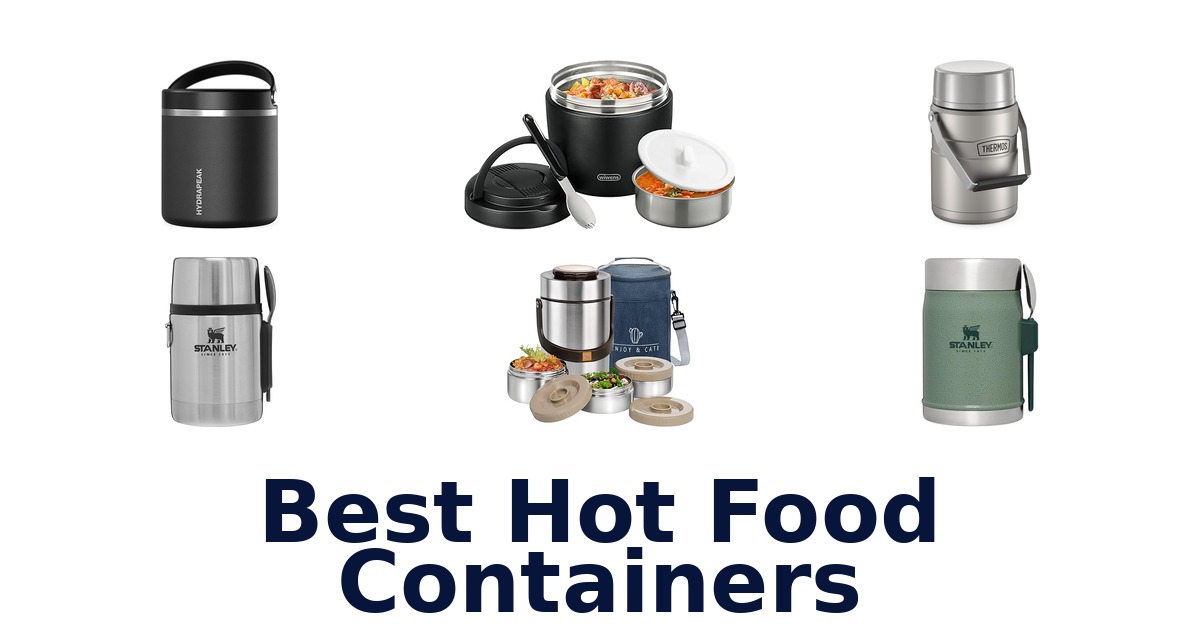 best hot food containers
