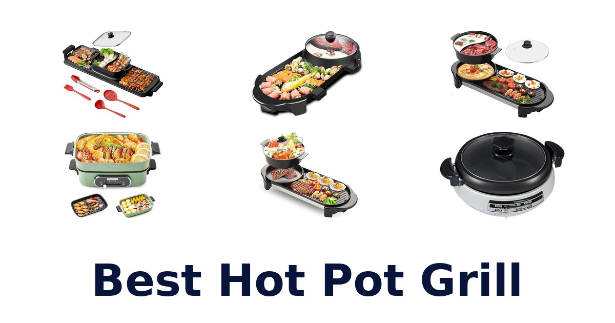 best hot pot grill