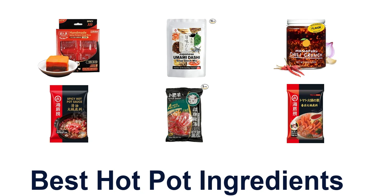 Best Hot Pot Ingredients: Top 10 Picks
