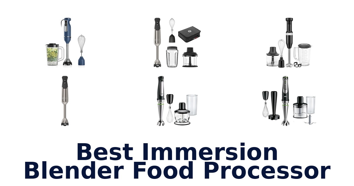 best immersion blender food processor