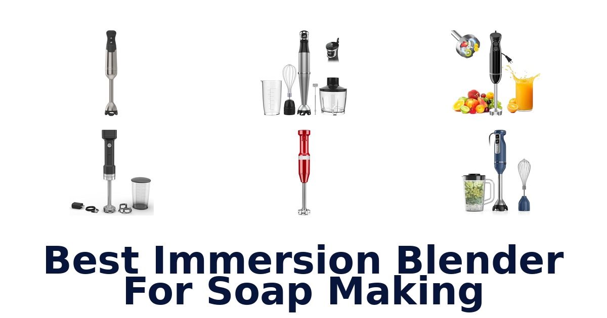 best immersion blender for soap making