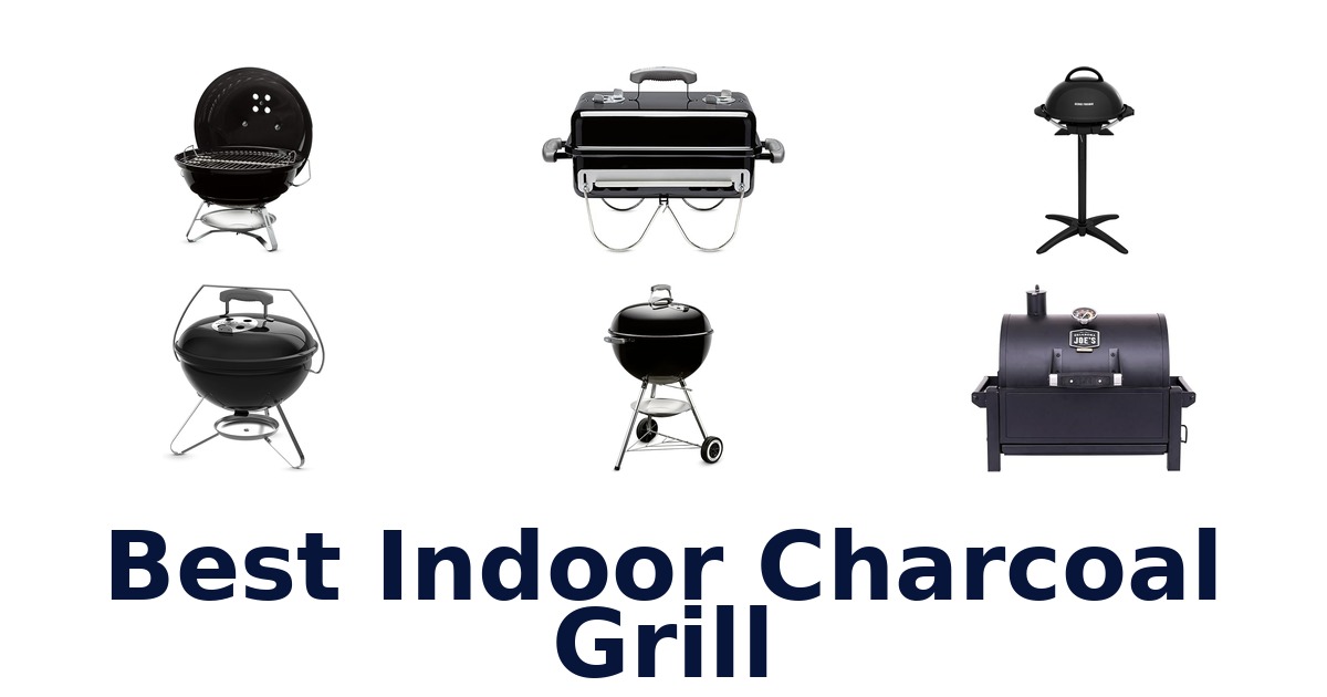 best indoor charcoal grill
