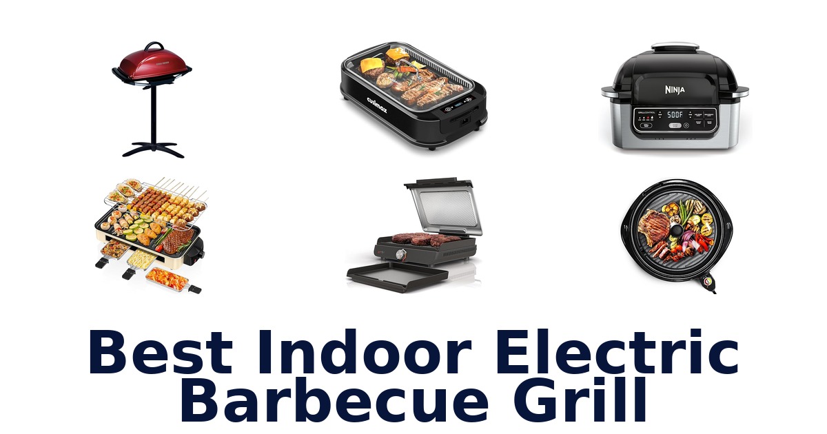 best indoor electric barbecue grill